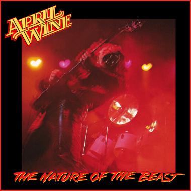 April Wine -  The Nature of the Beast